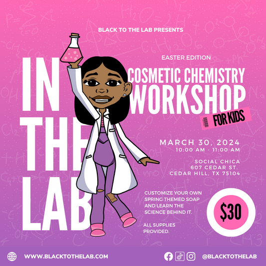 IN THE LAB: Cosmetic Chemistry Workshop for Kids
